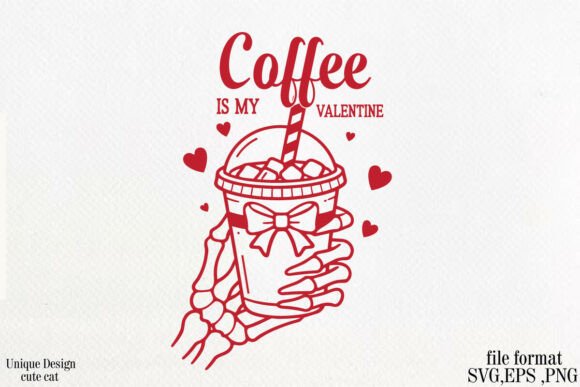 Coffee is My Valentine SVG PNG Design Review