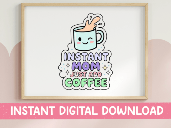 Instant Mom Coffee Pastel SVG Review